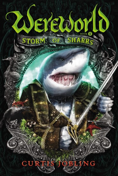 Curtis Jobling/Wereworld #5 Storm Of Sharks